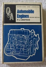 Questions & Answers Automobile Engines 2nd Edition P.J Unstead small H/C 1970
