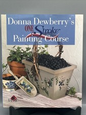 One Stroke Painting Course by Plaid Enterprises Staff 2000