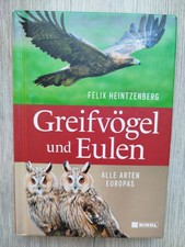 Greifvögel und Eulen | Felix Heintzenberg | ...