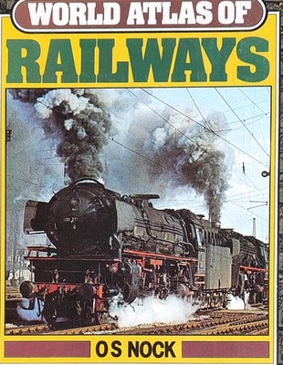 World Atlas of Railways - OS Nock