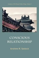 Conscious Relationship Andrew R. Sadock Taschenbuch Kartoniert / Broschiert 2013