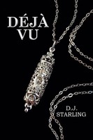 Deja Vu | D. J. Starling | Taschenbuch | Kartoniert / Broschiert | Englisch