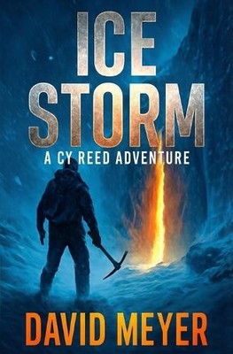 David Meyer Ice Storm (Taschenbuch) Cy Reed Adventures