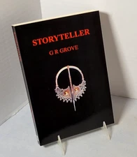 Storyteller by G. R. Grove (2007, Trade Paperback) **NEW**