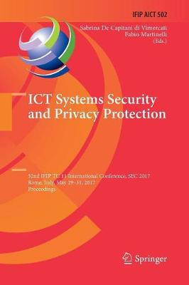 ICT Systems Security and Privacy Protection - 9783319864143