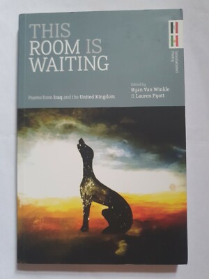 This Room Is Waiting, Edited by Ryan van Winkle & Lauren Pyott. Paperback, 2014.