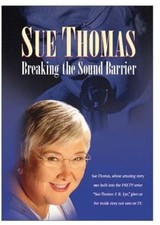 Sue Thomas: Breaking the Sound Barrier