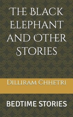 The Black Elephant and Other Stories: Bedtime Stories by Muna Ghalley Paperback