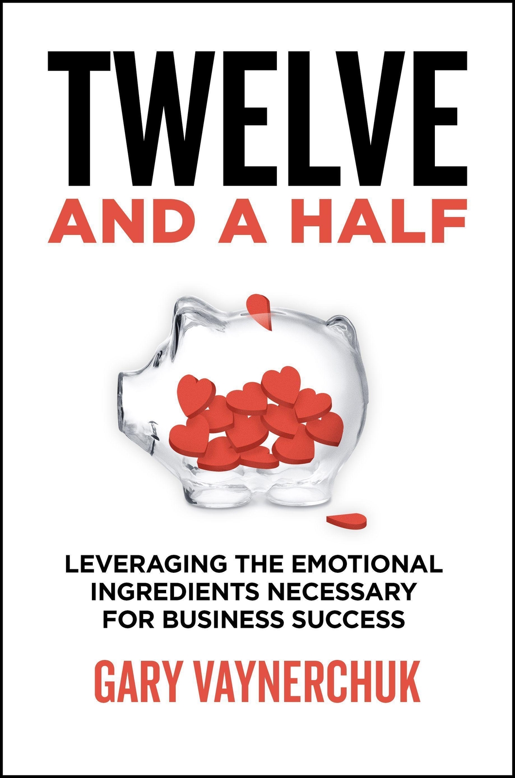 Thumbnail - Twelve And A Half Gary Vaynerchuk Taschenbuch Xx Englisch 2021 Ean