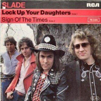 Slade Lock Up Your Daughters / Sign Of The Times Vinyl Single 7inch RCA Victo