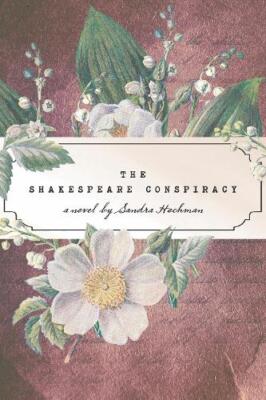 Sandra Hochman The Shakespeare Conspiracy (Taschenbuch) (US IMPORT)