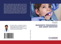 Biomimetic Pedodontics AND Smart Dentistry Anurag Vinod (U. A.) Taschenbuch 2024