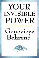 Genevieve Behrend | Your Invisible Power | Taschenbuch | Englisch (2008)