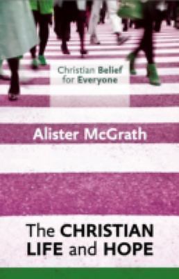 CBFE: The Christian Life and Hope: Christian Belief for Everyone - Image 5