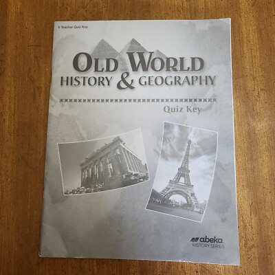 Abeka Old World History & Geography Teacher Quiz Key | eBay