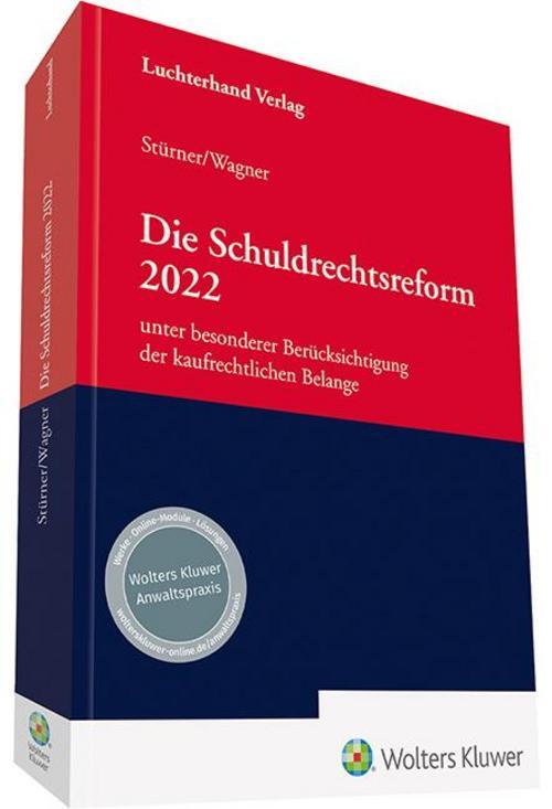 Die Schuldrechtsreform 2022 Michael Stürner