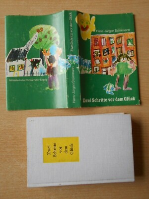 Steinmann,Hans-Jürgen Zwei Schritte vor dem Glück Roman DDR Sozialismus Ostalgie