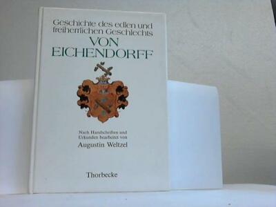 Heiduk, Franz (Hrsg.): Geschichte des edlen und freiherrlichen Geschlechts ...