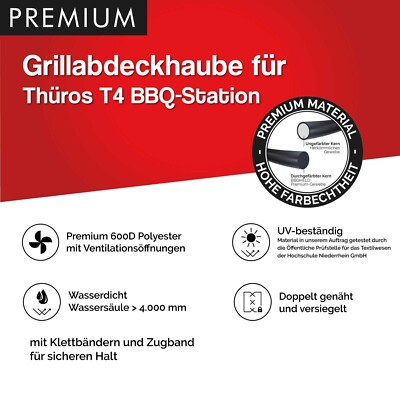 Premium Grill Abdeckhaube für Thüros T4 BBQ-Station