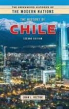 The History of Chile (The Greenwood Histories...