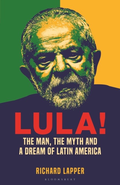 Lula! by Richard Lapper (Hardback Book)