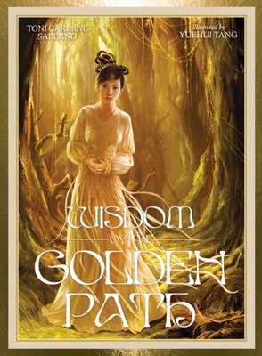 Wisdom of the Golden Path by Toni  Carmine Salerno