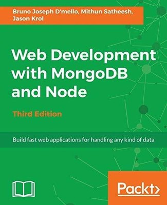 Web Development with MongoDB and Node - Third Edition: Buch Packt Publishing