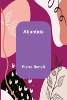 Pierre BenoîT | Atlantida | Taschenbuch | Englisch (2021) | Alpha Editions