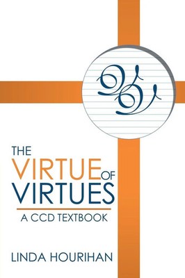 Linda Hourihan | The Virtue of Virtues | Taschenbuch | Englisch (2020)