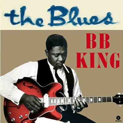 Blues + 4 Bonus Tracks by King, B.B. (Record, 2016)