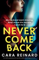 Cara Reinard | Never Come Back | Taschenbuch | Englisch (2025) | Bookouture