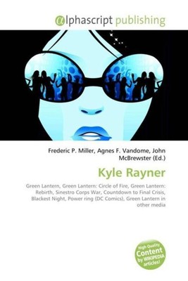Frederic P. Miller (u. a.) | Kyle Rayner | Taschenbuch | Englisch