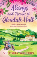 Victoria Walters | Always And Forever At Glendale Hall | Taschenbuch | Englisch