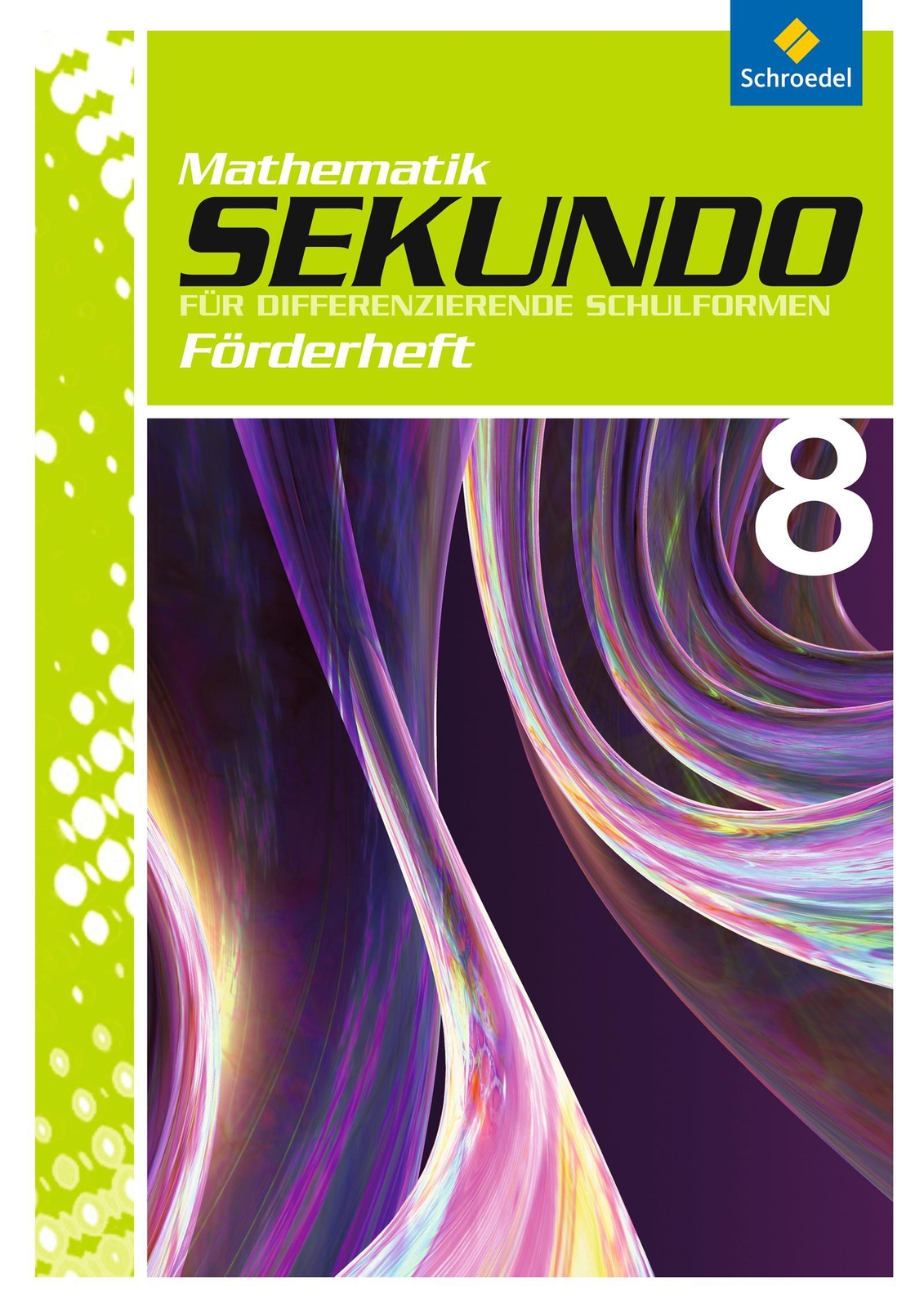 Thumbnail - Sekundo 8. Förderheft. Mathematik Für Differenzierende Schulformen