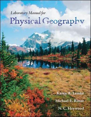 Physical Geography, Paperback by Lemke, Karen A.; Ritter, Michael E.; Heywood...