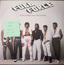 Full Force Alice I Want You Just For Me Vinyl Record 12" VG/VG TA6640 1985