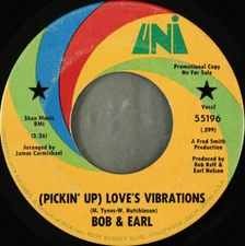 Bob & Earl - (Pickin' Up) Love's Vibrations 1970 7", M/Print, Promo UNI Records 