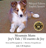 Julie A R Stephens | Mountain Mutts - Joy's Tale, El Cuento De Joy (Bilingual...