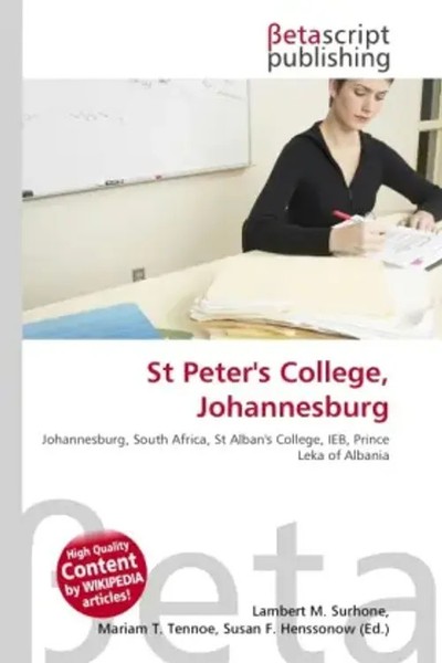 Lambert M. Surhone (U. A.) | St Peter's College, Johannesburg | Taschenbuch-image