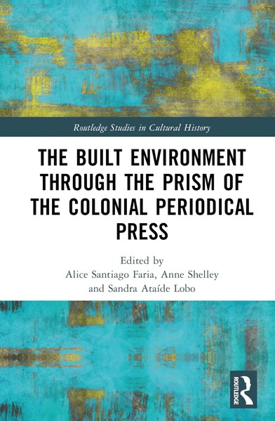 Alice Santiago Faria (U. A.) | The Built Environment Through The Prism Of The...-image