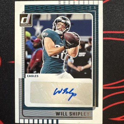 2025 Panini Donruss Signature Series Will Shipley #SS-WHY Eagles Football