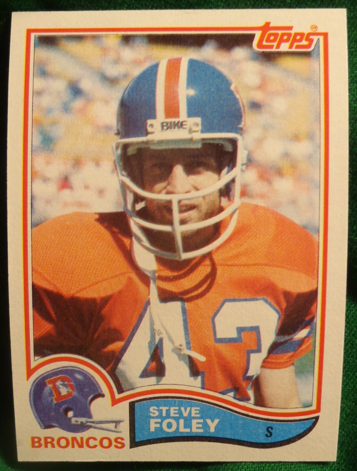 1982 Topps #78 Steve Foley - Broncos - Tulane alumni..NM