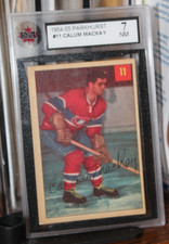AUCTION-1954 PARKHURST -HOCKEY-# 11-CALUM MACKAY-MONTREAL-KSA  7