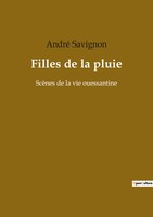 André Savignon | Filles De La Pluie | Taschenbuch | FranzöSisch (2022)
