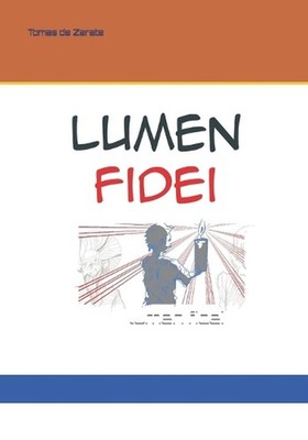 lumen fidei: in polish by Tomas de Zarate (English) Paperback Book
