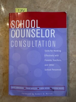 School Counselor Consultation: Book Skills for Working Effectively with Parents