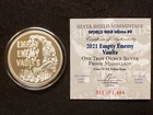 2021 Silver Shield Mini "World War MEme" #9 - 1 oz. Empty Enemy Vaults Proof