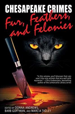 Andrews - Chesapeake Crimes  Fur Feathers and Felonies - New paperba - X555z