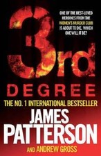 3rd Degree - Paperback By James Patterson - GOOD