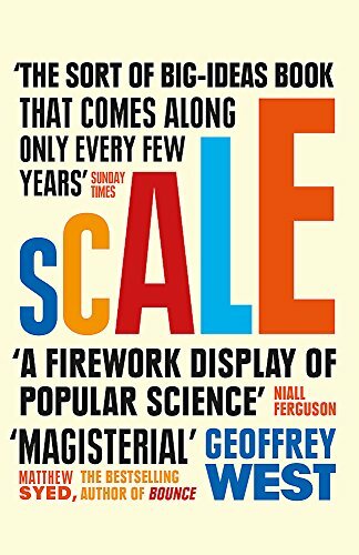 Scale: The Universal Laws of Life and Death in Organisms, C... by West, Geoffrey - Picture 1 of 2